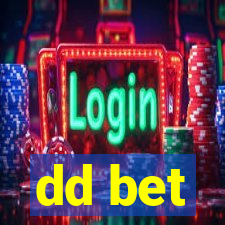 dd bet